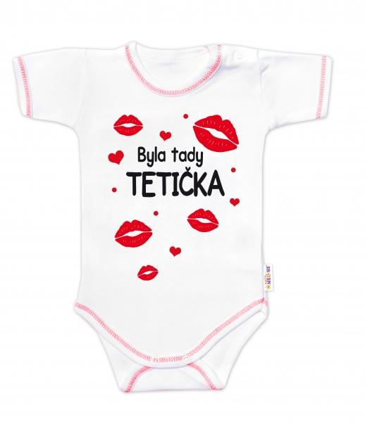 Body krátký rukáv s vtipným textem Byla tady - tetička, vel. 74 - 74 (6-9m)