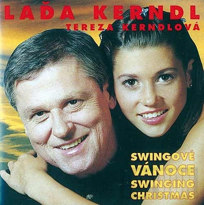 Kerndl Laďa,Kerndlová Tereza - Swingové vánoce, CD