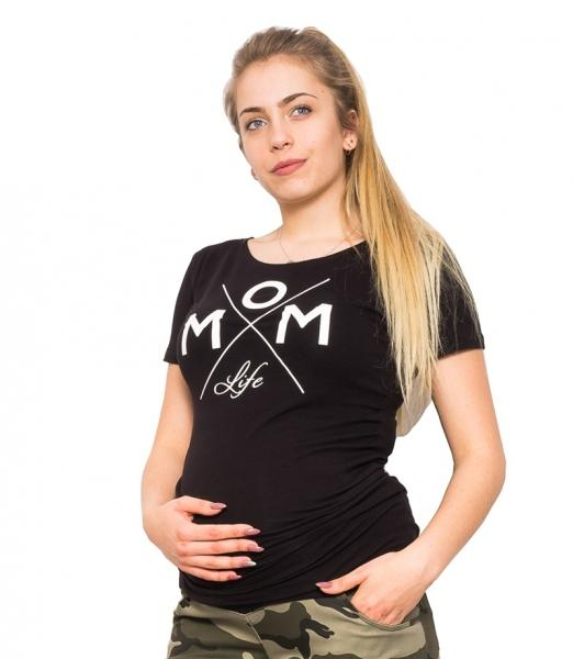 Těhotenské triko Mom Life - černá, vel. - černá, vel. L - L (40)