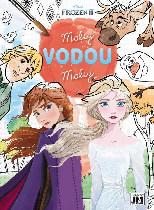 Omalovánka Maluj vodou FROZEN 2 - Ledové království