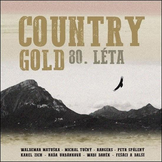 Various : Country Gold 80. léta, CD