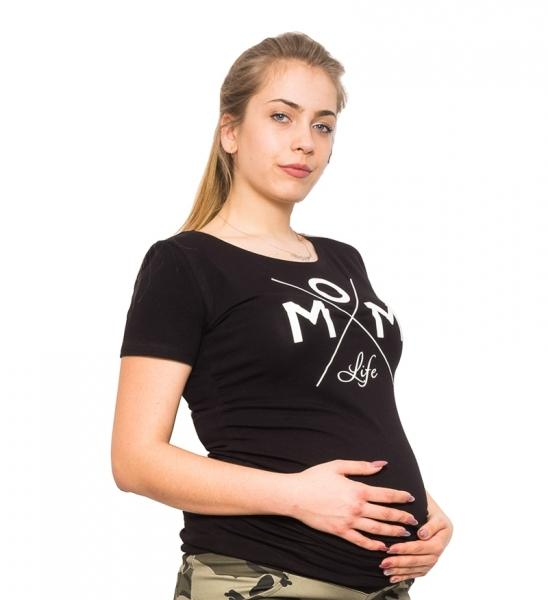 Těhotenské triko Mom Life - černá, vel. - černá - XS (32-34)