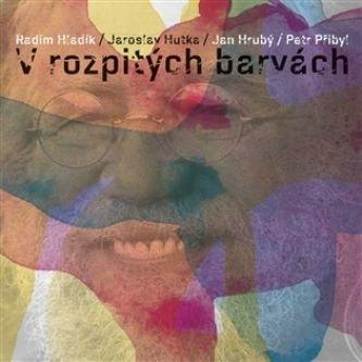 Hutka Jaroslav V rozpitých barvách, CD