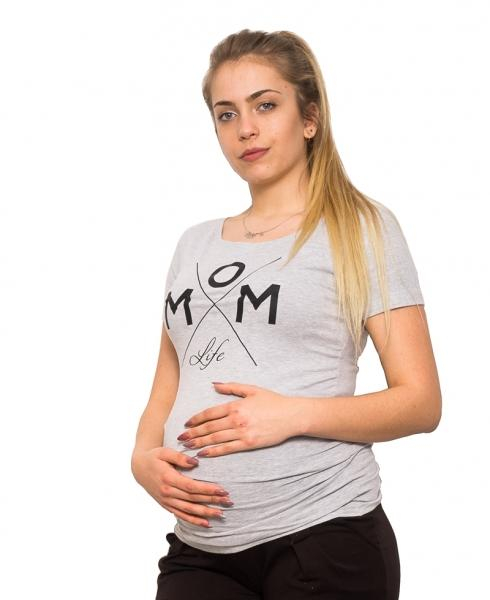 Těhotenské triko Mom Life - šedá, vel. - šedá - XS (32-34)