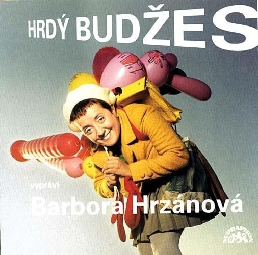 Barbora Hrzánová - Hrdý Budžes (Irena Dousková), CD