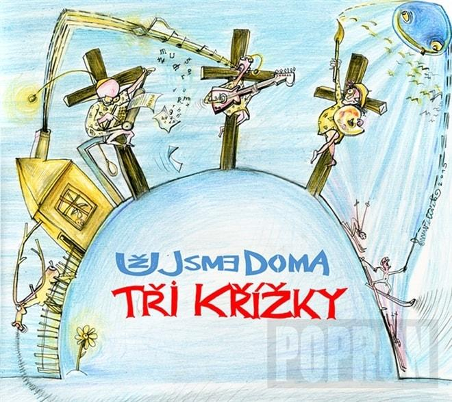 Už Jsme Doma - Tři křížky, CD