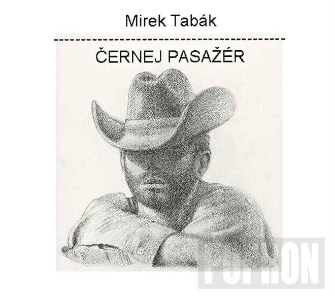 Mirek Tabák - Černej pasažér, CD