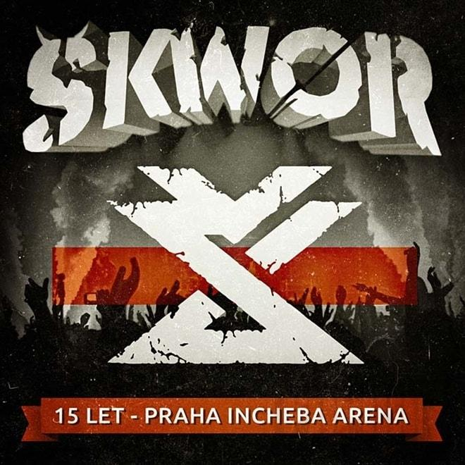 Škwor - 15 let - Praha Incheba Arena, CD+DVD